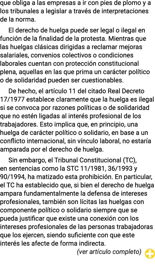 que obliga a las empresas a ir con pies de plomo y a los tribunales a legislar a trav s de interpretaciones de la nor...