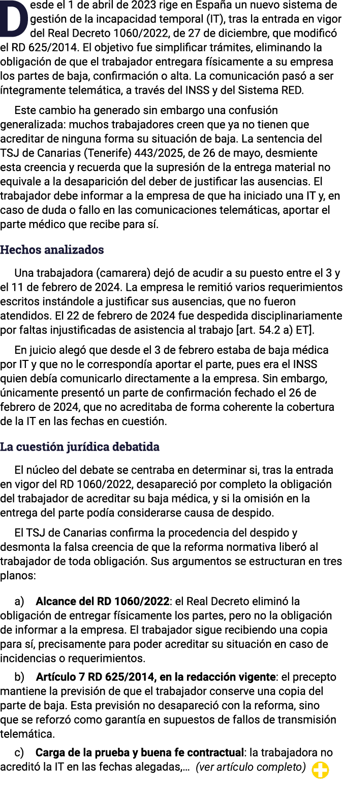 Desde el 1 de abril de 2023 rige en Espa a un nuevo sistema de gesti n de la incapacidad temporal (IT), tras la entra...
