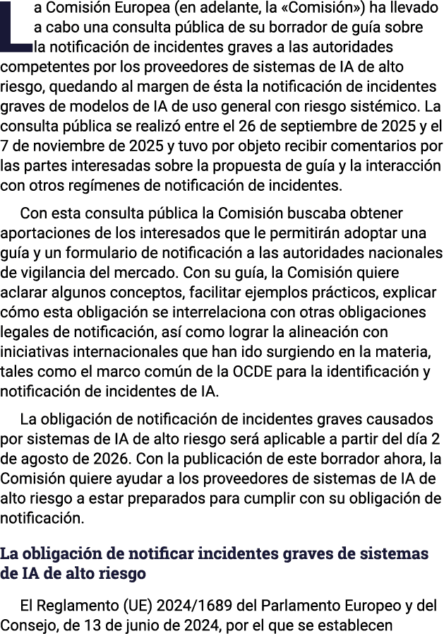 La Comisi n Europea (en adelante, la «Comisi n») ha llevado a cabo una consulta p blica de su borrador de gu a sobre ...