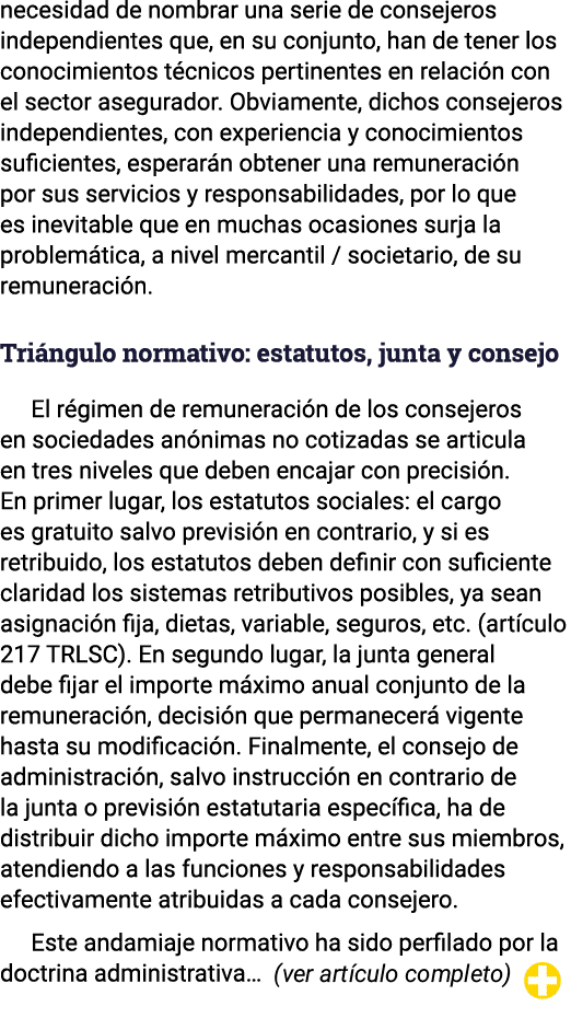 necesidad de nombrar una serie de consejeros independientes que, en su conjunto, han de tener los conocimientos t cni...