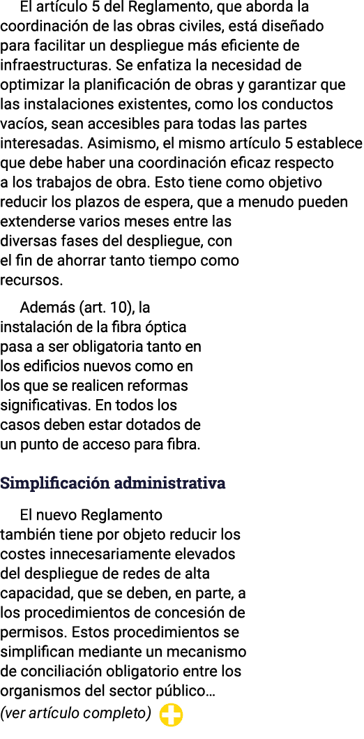 El art culo 5 del Reglamento, que aborda la coordinaci n de las obras civiles, est dise ado para facilitar un despli...