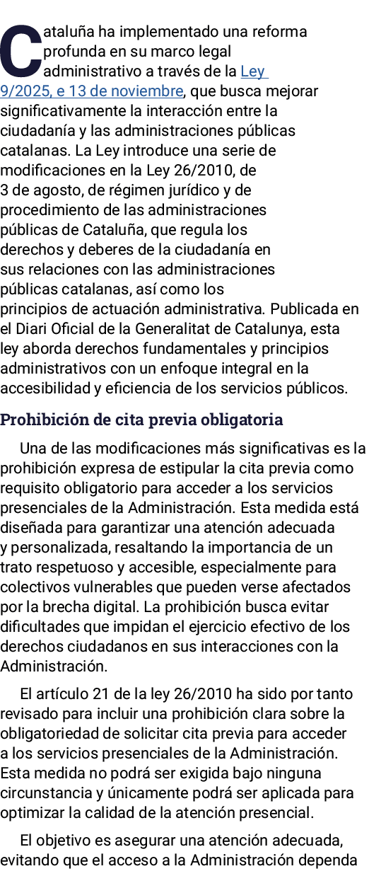 Catalu a ha implementado una reforma profunda en su marco legal administrativo a trav s de la Ley 9/2025, e 13 de nov...
