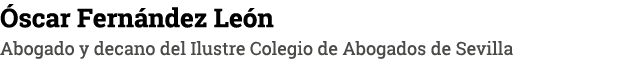  scar Fern ndez Le n Abogado y decano del Ilustre Colegio de Abogados de Sevilla