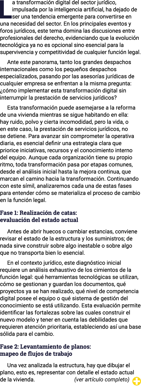 La transformaci n digital del sector jur dico, impulsada por la inteligencia artificial, ha dejado de ser una tendenc...