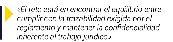 ￼ «El reto est en encontrar el equilibrio entre cumplir con la trazabilidad exigida por el reglamento y mantener la ...