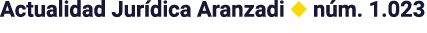Actualidad Jur dica Aranzadi ◆ n m. 1.023