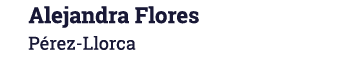 Alejandra Flores P rez Llorca