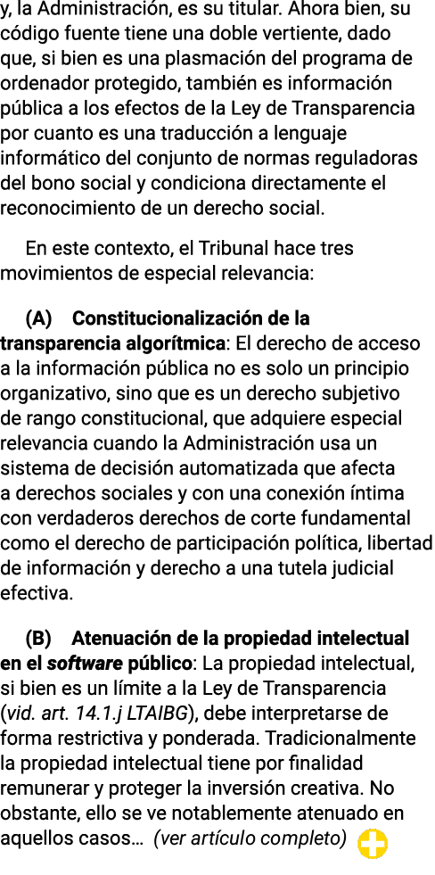 y, la Administraci n, es su titular. Ahora bien, su c digo fuente tiene una doble vertiente, dado que, si bien es una...