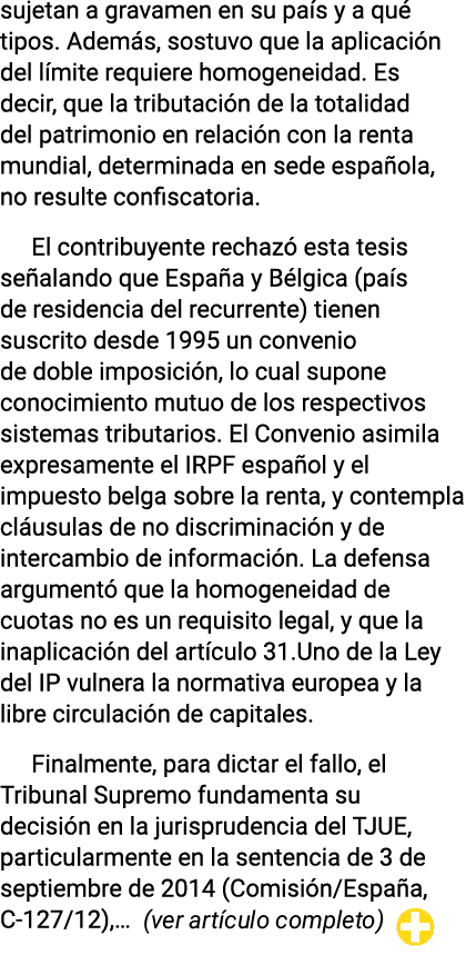 sujetan a gravamen en su pa s y a qu tipos. Adem s, sostuvo que la aplicaci n del l mite requiere homogeneidad. Es d...