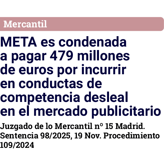 Mercantil META es condenada a pagar 479 millones de euros por incurrir en conductas de competencia desleal en el merc...