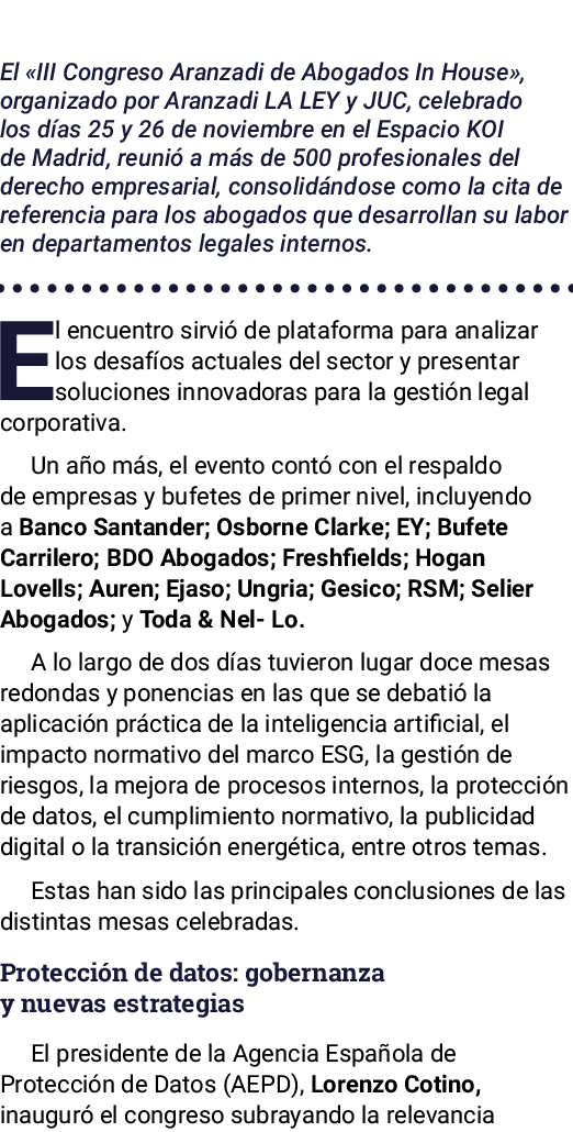 El «III Congreso Aranzadi de Abogados In House», organizado por Aranzadi LA LEY y JUC, celebrado los d as 25 y 26 de ...