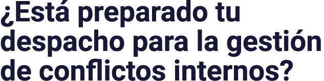 ¿Est preparado tu despacho para la gesti n de conflictos internos?