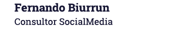 Fernando Biurrun Consultor SocialMedia