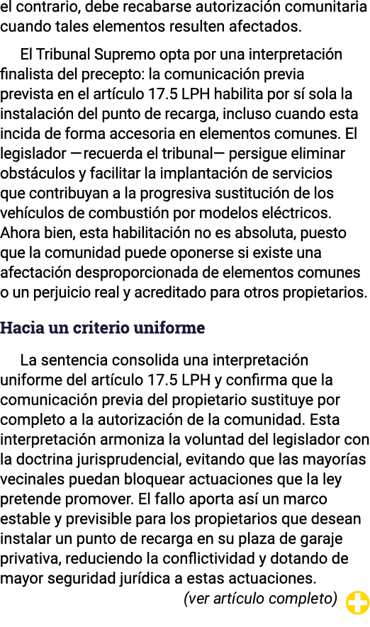 el contrario, debe recabarse autorizaci n comunitaria cuando tales elementos resulten afectados. El Tribunal Supremo ...
