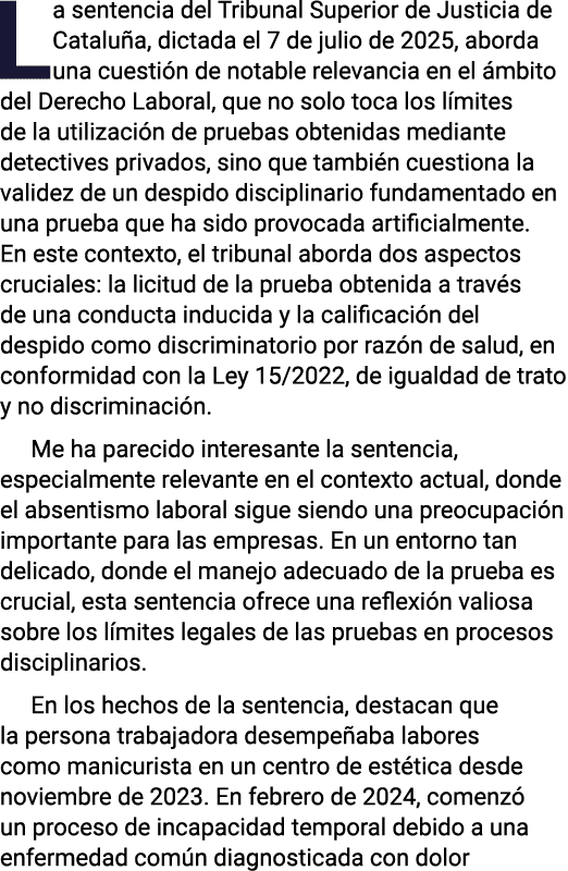 La sentencia del Tribunal Superior de Justicia de Catalu a, dictada el 7 de julio de 2025, aborda una cuesti n de not...