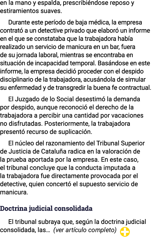 en la mano y espalda, prescribi ndose reposo y estiramientos suaves. Durante este per odo de baja m dica, la empresa ...