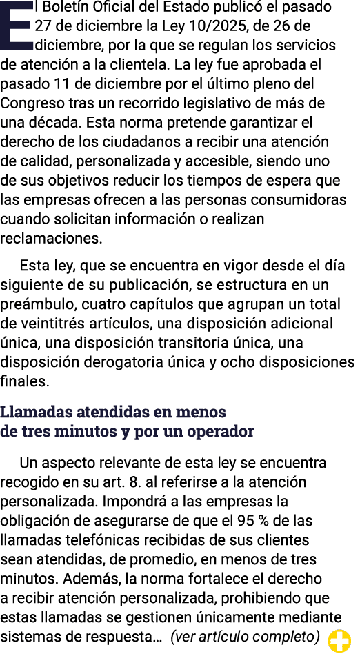 El Bolet n Oficial del Estado public el pasado 27 de diciembre la Ley 10/2025, de 26 de diciembre, por la que se reg...