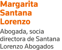 Margarita Santana Lorenzo Abogada, socia directora de Santana Lorenzo Abogados