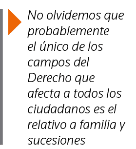  No olvidemos que probablemente el único de los campos del Derecho que afecta a todos los ciudadanos es el relativo a   