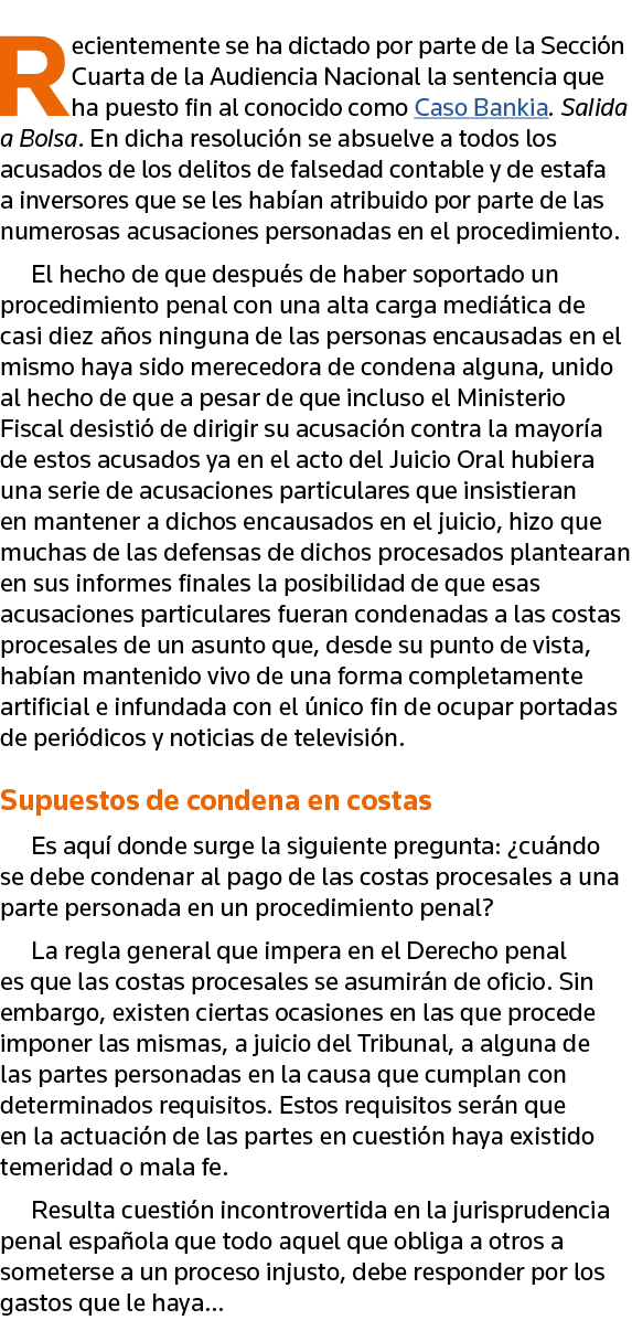 Recientemente se ha dictado por parte de la Sección Cuarta de la Audiencia Nacional la sentencia que ha puesto fin al   