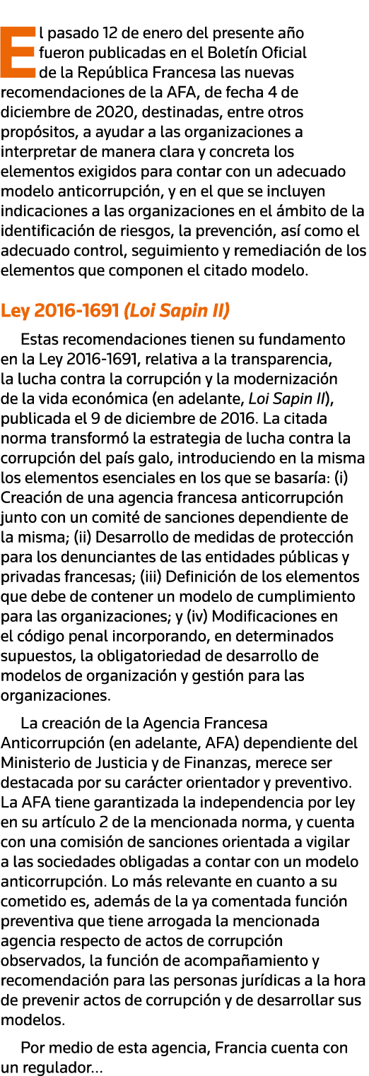 El pasado 12 de enero del presente año fueron publicadas en el Boletín Oficial de la República Francesa las nuevas re   