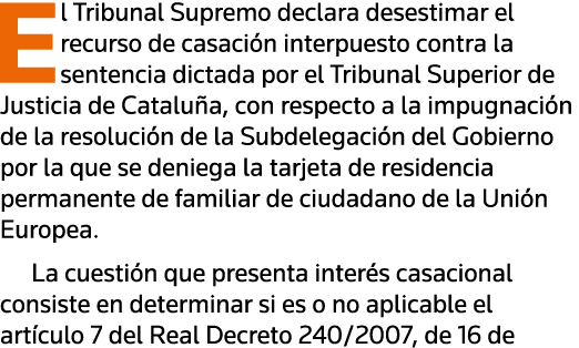 El Tribunal Supremo declara desestimar el recurso de casación interpuesto contra la sentencia dictada por el Tribunal   