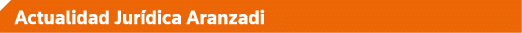 Actualidad Jurídica Aranzadi