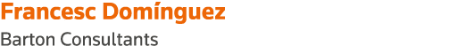 Francesc Domínguez Barton Consultants