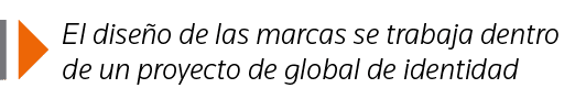  El diseño de las marcas se trabaja dentro de un proyecto de global de identidad 