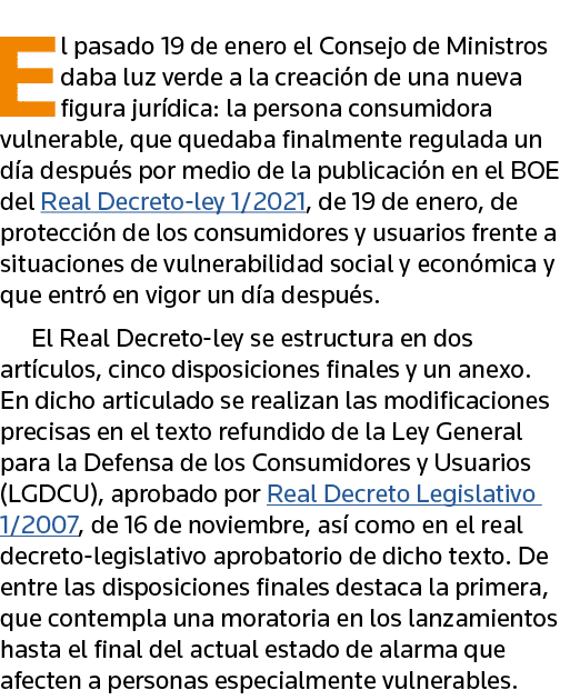 El pasado 19 de enero el Consejo de Ministros daba luz verde a la creación de una nueva figura jurídica:  la persona    