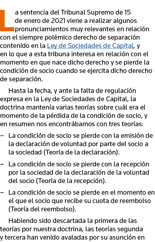 La sentencia del Tribunal Supremo de 15 de enero de 2021 viene a realizar algunos pronunciamientos muy relevantes en    