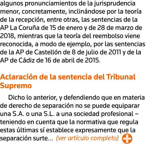 algunos pronunciamientos de la jurisprudencia menor, concretamente, inclinándose por la teoría de la recepción, entre   