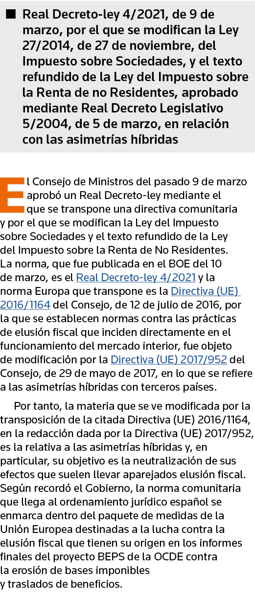 Real Decreto-ley 4 2021, de 9 de marzo, por el que se modifican la Ley 27 2014, de 27 de noviembre, del Impuesto sobr   