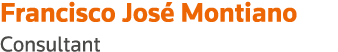 Francisco José Montiano Consultant