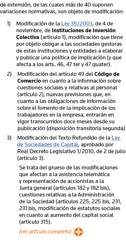 de extensión, de las cuales más de 40 suponen variaciones normativas, son objeto de modificación: 1)  Modificación de   