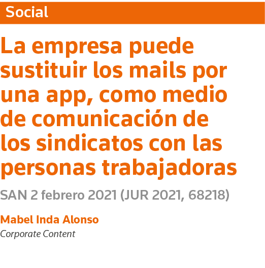 Social La empresa puede sustituir los mails por una app, como medio de comunicación de los sindicatos con las persona   