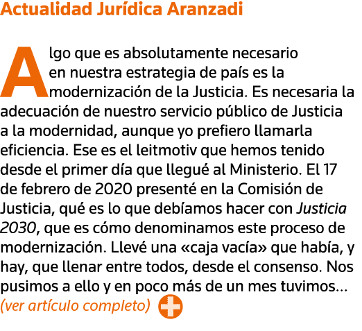 Actualidad Jurídica Aranzadi Algo que es absolutamente necesario en nuestra estrategia de país es la modernización de   