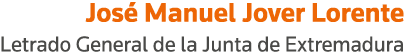 José Manuel Jover Lorente Letrado General de la Junta de Extremadura