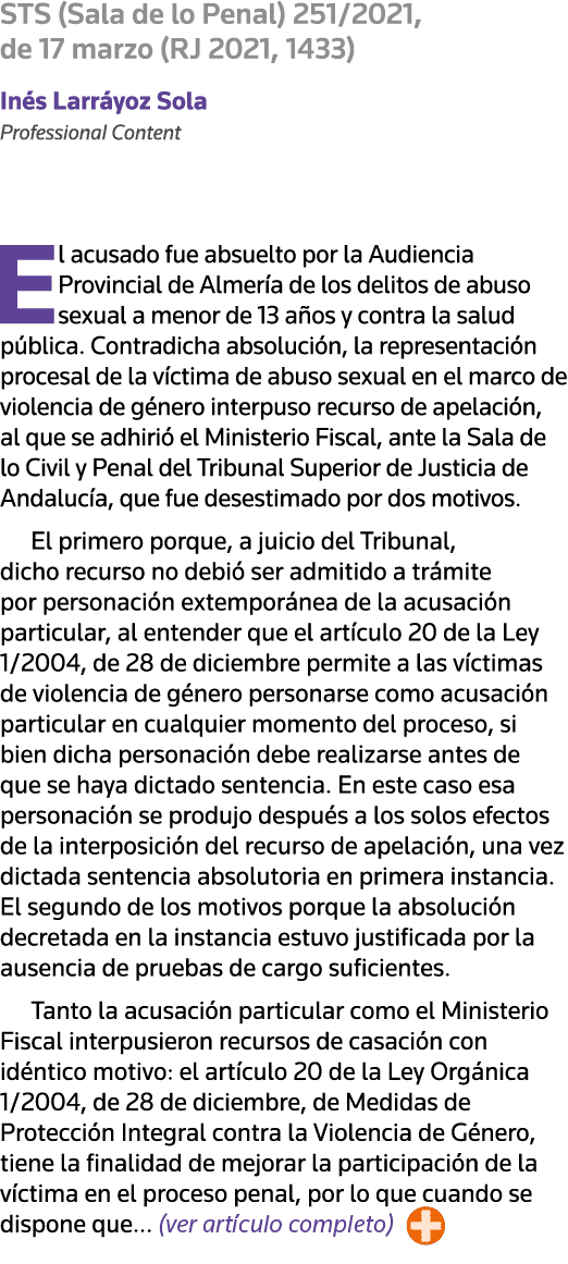 STS (Sala de lo Penal) 251 2021, de 17 marzo (RJ 2021, 1433) Inés Larráyoz Sola Professional Content El acusado fue a   