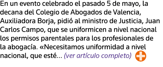 En un evento celebrado el pasado 5 de mayo, la decana del Colegio de Abogados de Valencia, Auxiliadora Borja, pidió a   
