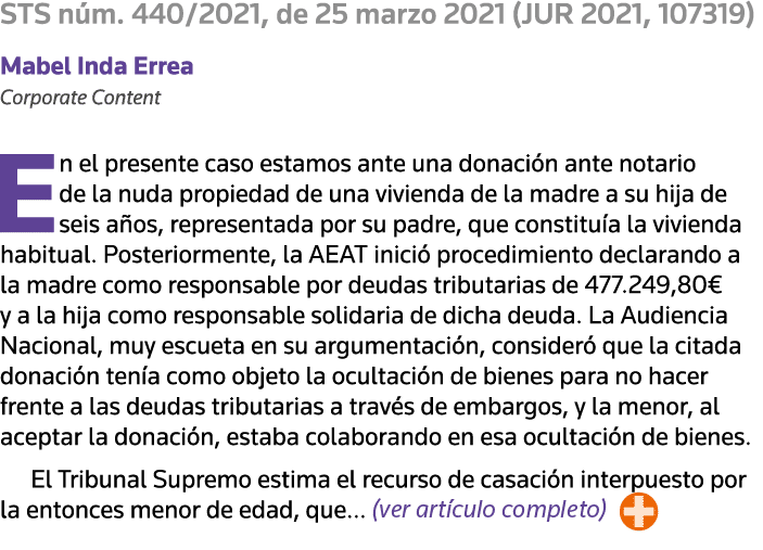 STS núm  440 2021, de 25 marzo 2021 (JUR 2021, 107319) Mabel Inda Errea Corporate Content En el presente caso estamos   