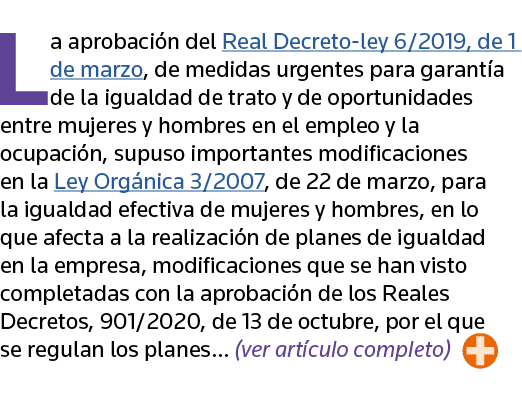 La aprobación del Real Decreto-ley 6 2019, de 1 de marzo, de medidas urgentes para garantía de la igualdad de trato y   