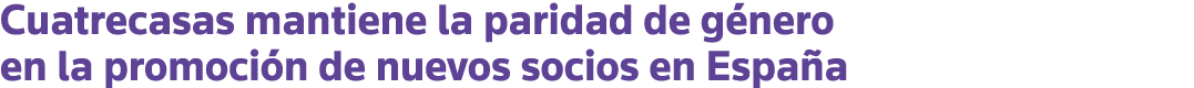 Cuatrecasas mantiene la paridad de género en la promoción de nuevos socios en España