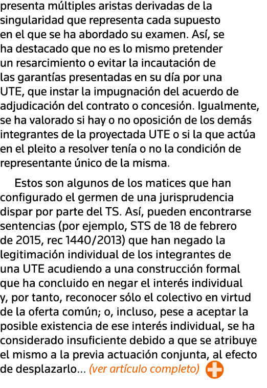 presenta múltiples aristas derivadas de la singularidad que representa cada supuesto en el que se ha abordado su exam   