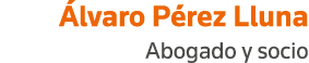 Álvaro Pérez Lluna Abogado y socio