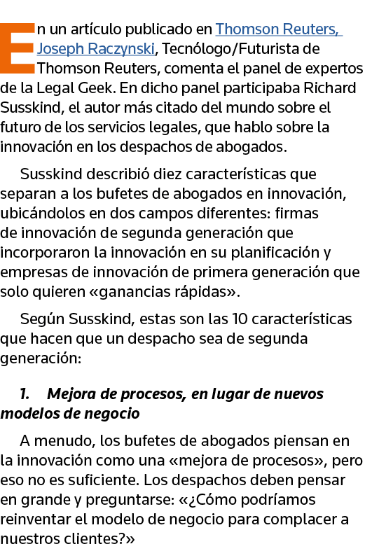 En un artículo publicado en Thomson Reuters, Joseph Raczynski, Tecnólogo Futurista de Thomson Reuters, comenta el pan   