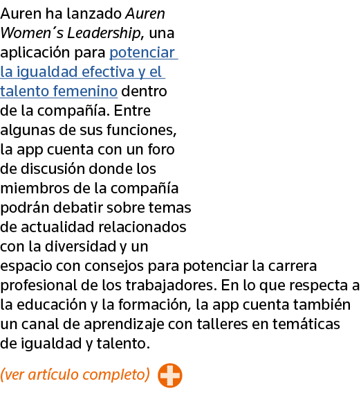 Auren ha lanzado Auren Women s Leadership, una aplicación para potenciar la igualdad efectiva y el talento femenino d   