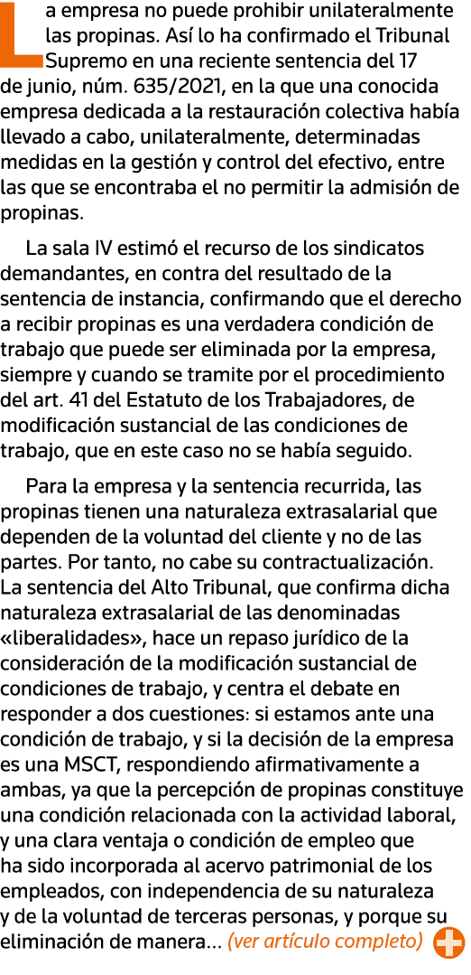 La empresa no puede prohibir unilateralmente las propinas  Así lo ha confirmado el Tribunal Supremo en una reciente s   