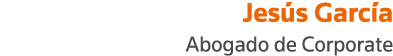 Jesús García Abogado de Corporate