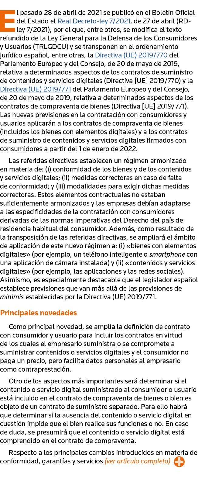 El pasado 28 de abril de 2021 se publicó en el Boletín Oficial del Estado el Real Decreto-ley 7 2021, de 27 de abril    